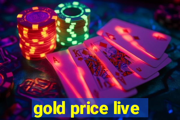 gold price live