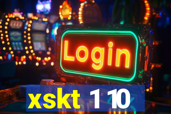 xskt 1 10