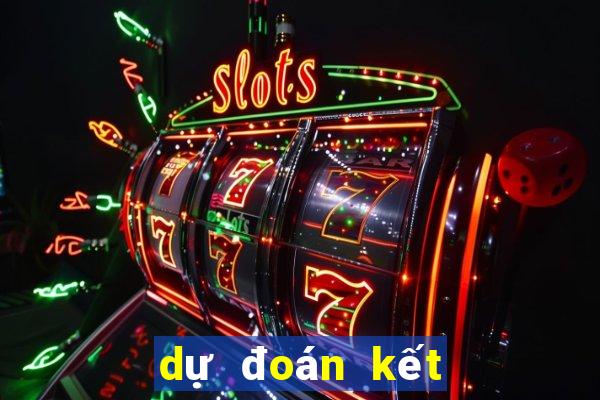 dự đoán kết quả xổ số miền bắc 24h