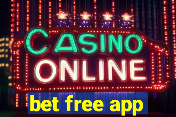 bet free app