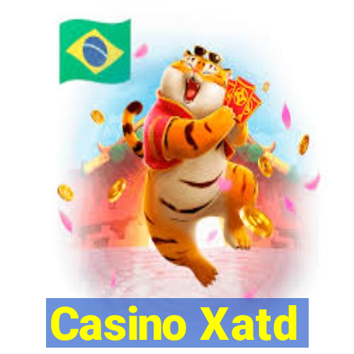 Casino Xatd