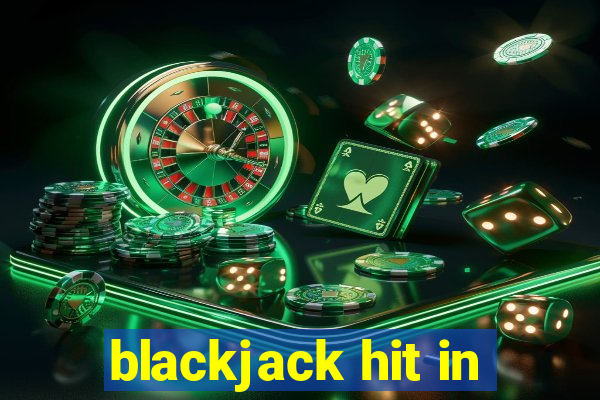 blackjack hit in