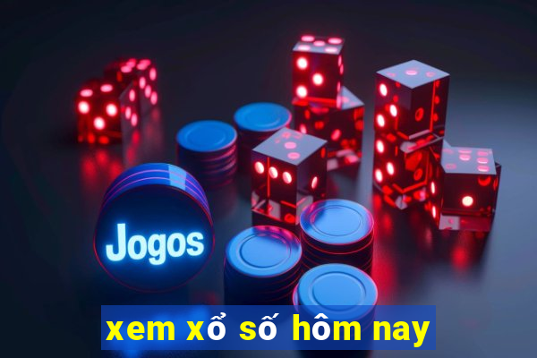 xem xổ số hôm nay