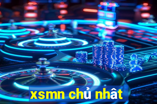 xsmn chủ nhât