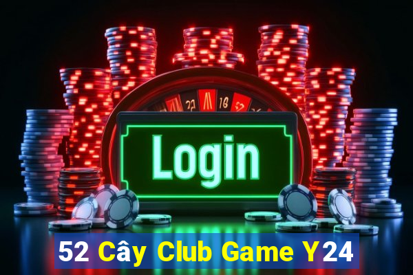 52 Cây Club Game Y24