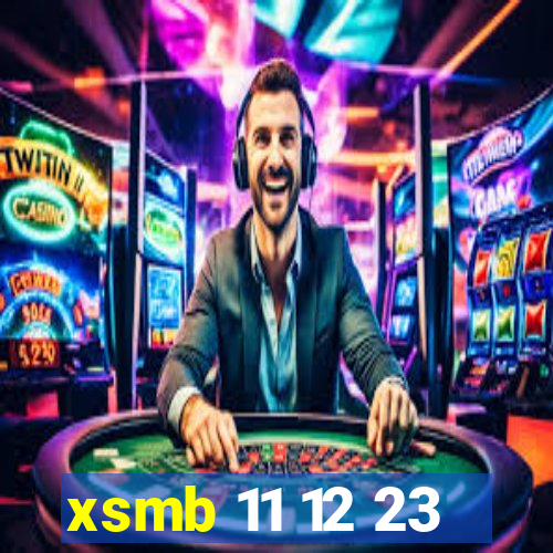 xsmb 11 12 23