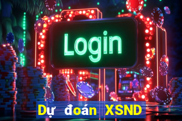 Dự đoán XSND thứ tư