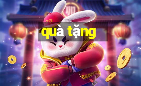 quà tặng