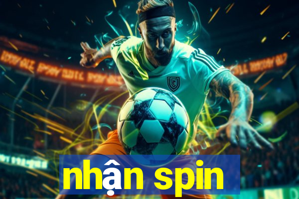 nhận spin