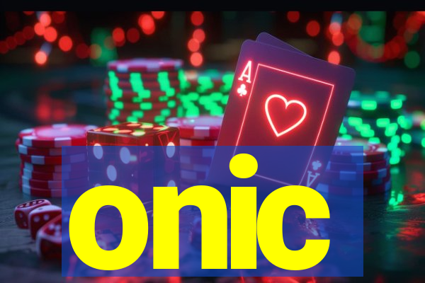 onic