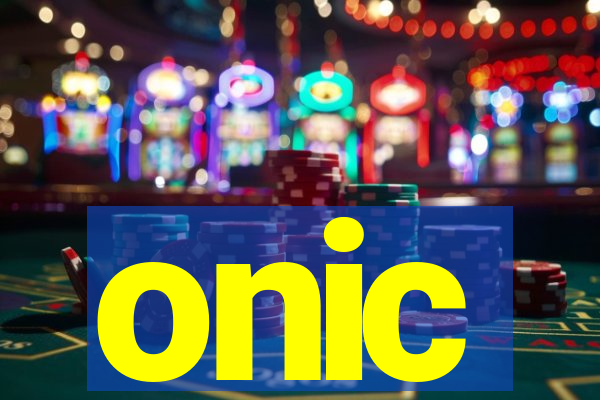 onic