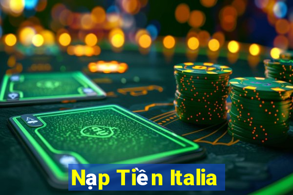 Nạp Tiền Italia