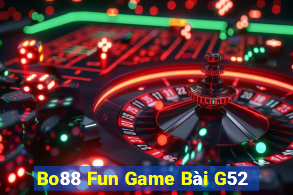 Bo88 Fun Game Bài G52