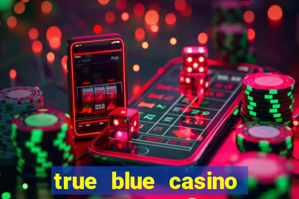 true blue casino ndb 2019