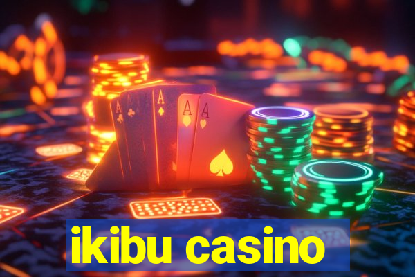 ikibu casino