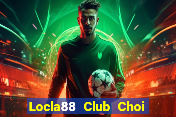 Locla88 Club Choi Game Đánh Bài Tiến Lên Miền Nam