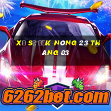 xổ số đắk nông 23 tháng 03