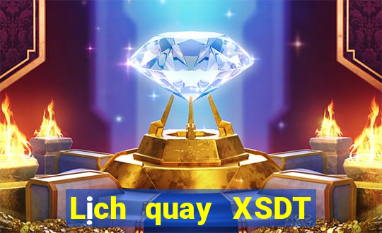 Lịch quay XSDT ngày thứ sáu