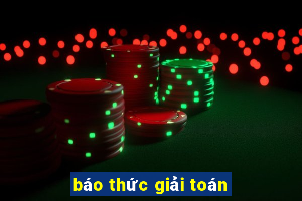 báo thức giải toán