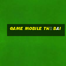 game mobile thẻ bài