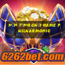 Nền tảng chơi game Philharmonic