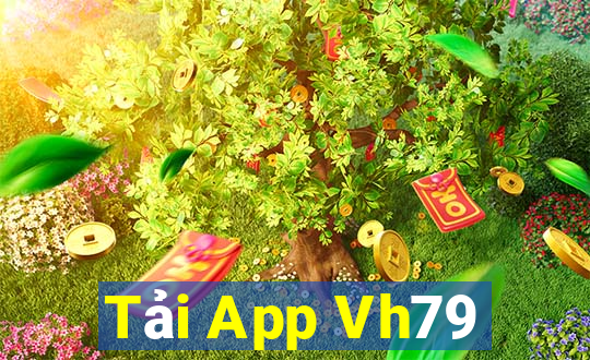 Tải App Vh79