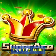 Trực tiếp XSBDI Thứ 5