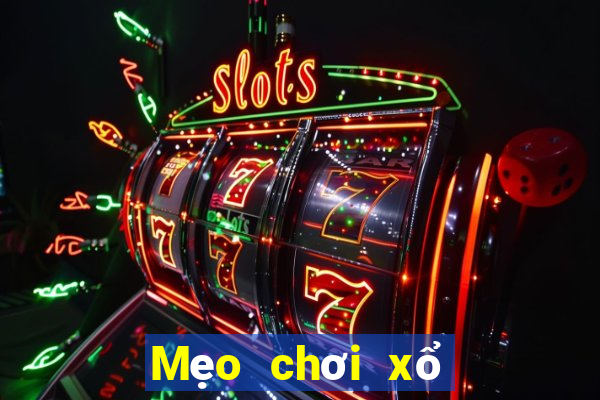 Mẹo chơi xổ số miền trung