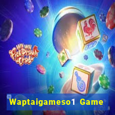 Waptaigameso1 Game Bài Go88