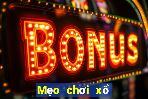 Mẹo chơi xổ số miền nam