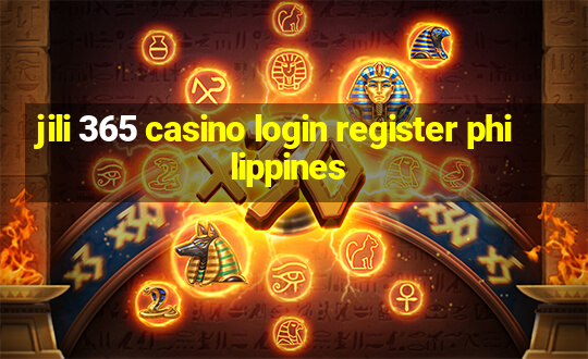 jili 365 casino login register philippines