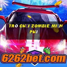 trò chơi zombie miễn phí