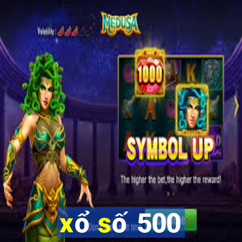 xổ số 500