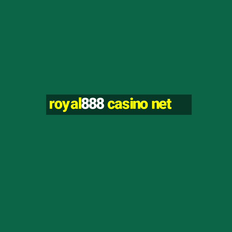 royal888 casino net