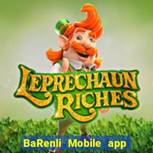 BaRenli Mobile app Tải về