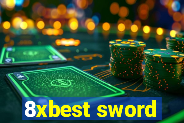 8xbest sword