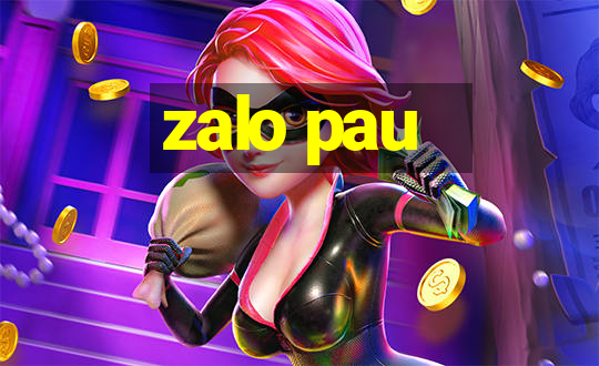 zalo pau