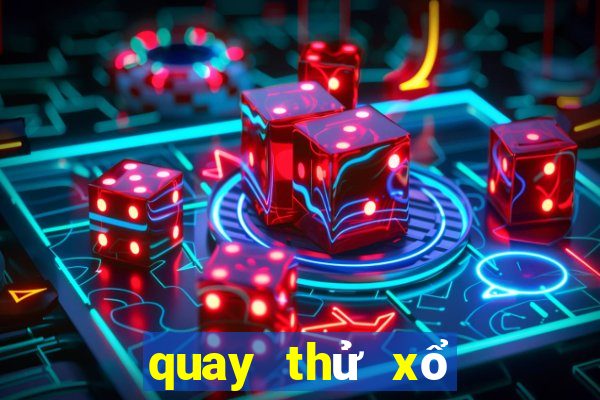 quay thử xổ số bình dương hôm nay