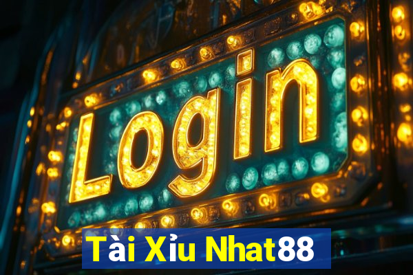 Tài Xỉu Nhat88