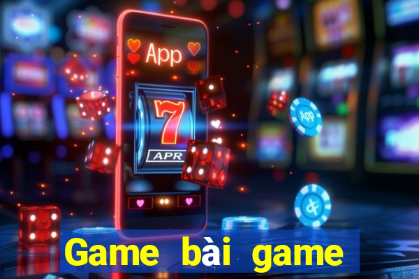 Game bài game đổi thưởng 79