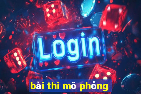 bài thi mô phỏng