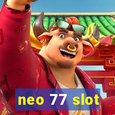 neo 77 slot