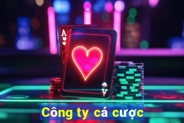 Công ty cá cược