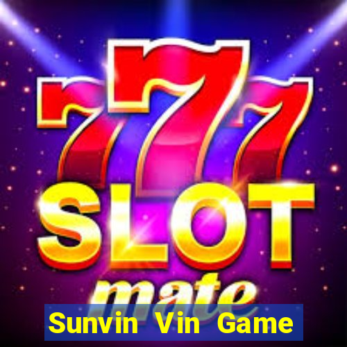 Sunvin Vin Game Bài Xì Lát