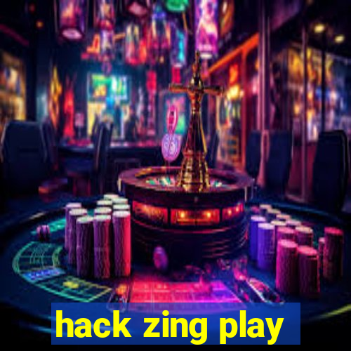 hack zing play