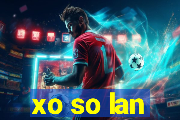 xo so lan