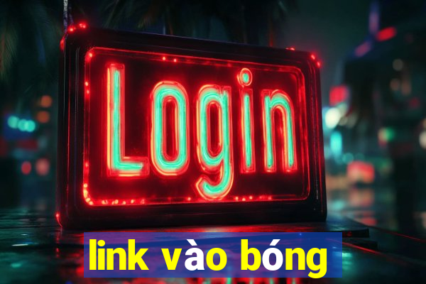 link vao bong