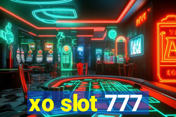 xo slot 777