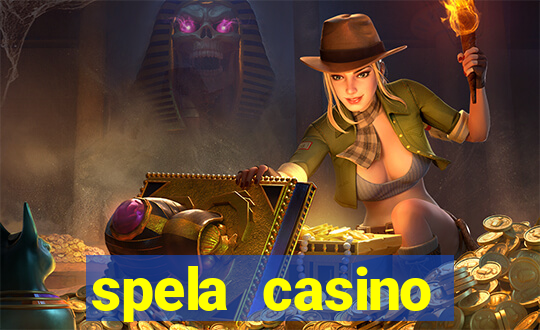 spela casino utanför sverige