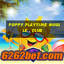 poppy playtime mobile . club